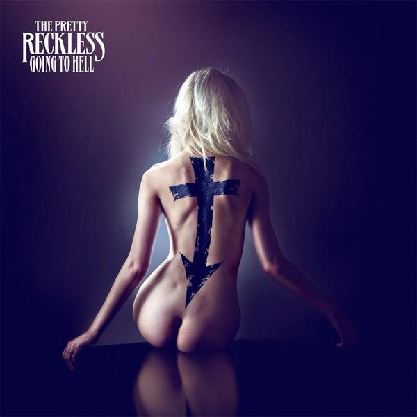 rs_600x600-140122085918-600-pretty-reckless-going-to-hell.ls.12214_copy